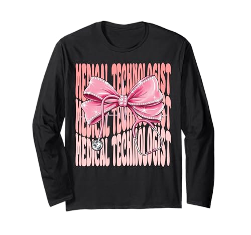 Medizintechniker Wochentag für Frauen Rosa Kokette Schleife Langarmshirt Medizintechniker Wochentag für Frauen Rosa Kokette Schleife Langarmshirt von Cute and Funny Coquette Medical Technologist