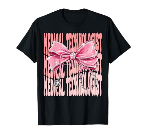 Medizintechniker Wochentag für Frauen Rosa Kokette Schleife T-Shirt Medizintechniker Wochentag für Frauen Rosa Kokette Schleife T-Shirt von Cute and Funny Coquette Medical Technologist