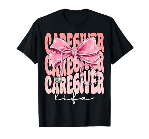 Caregiver Life Week Day für Damen, rosa Kokettenschleife T-Shirt Caregiver Life Week Day für Damen, rosa Kokettenschleife T-Shirt von Cute and Funny Groovy Coquette Caregiver Life