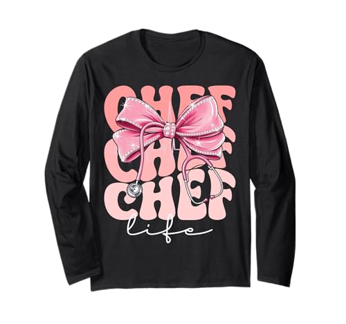 Chef Life Week Day for Women Pink Coquette Bow Stethoskop Langarmshirt Chef Life Week Day for Women Pink Coquette Bow Stethoskop Langarmshirt von Cute and Funny Groovy Coquette Chef Life