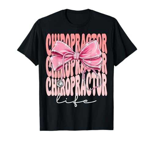 Chiropraktiker Life Week Day für Frauen Rosa Kokette Schleife T-Shirt Chiropraktiker Life Week Day für Frauen Rosa Kokette Schleife T-Shirt von Cute and Funny Groovy Coquette Chiropractor Life
