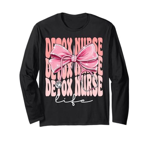 Detox Nurse Life Week Day für Damen, Kokettenschleife, Rosa Langarmshirt von Cute and Funny Groovy Coquette Detox Nurse Life