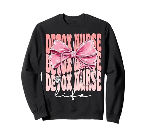 Detox Nurse Life Week Day für Damen, Kokettenschleife, Rosa Sweatshirt von Cute and Funny Groovy Coquette Detox Nurse Life
