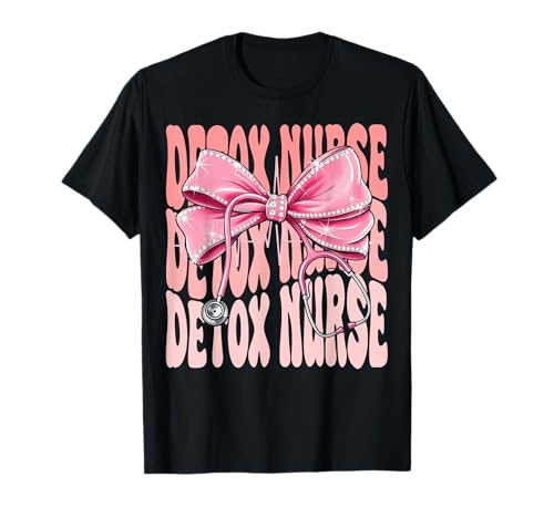 Detox Krankenschwester Woche Tag für Frauen Kokette Schleife Stethoskop T-Shirt Detox Krankenschwester Woche Tag für Frauen Kokette Schleife Stethoskop T-Shirt von Cute and Funny Groovy Coquette Detox Nurse