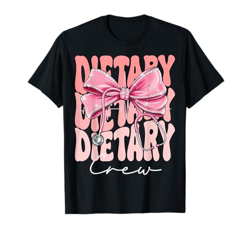 Dietary Crew Week Day for Women Coquette Bow Stethoskop T-Shirt Dietary Crew Week Day for Women Coquette Bow Stethoskop T-Shirt von Cute and Funny Groovy Coquette Dietary Crew