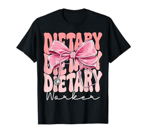 Dietary Worker Week Day for Women Coquette Bow Stethoskop T-Shirt Dietary Worker Week Day for Women Coquette Bow Stethoskop T-Shirt von Cute and Funny Groovy Coquette Dietary Worker