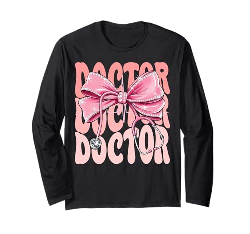 Doctor Week Day for Women Pink Coquette Bow Stethoskop Langarmshirt Doctor Week Day for Women Pink Coquette Bow Stethoskop Langarmshirt von Cute and Funny Groovy Coquette Doctor
