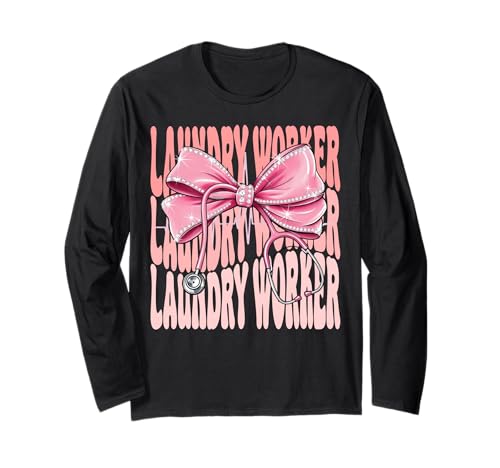 Laundry Worker Week Day for Women Coquette Bow Stethoskop Langarmshirt Laundry Worker Week Day for Women Coquette Bow Stethoskop Langarmshirt von Cute and Funny Groovy Coquette Laundry Worker