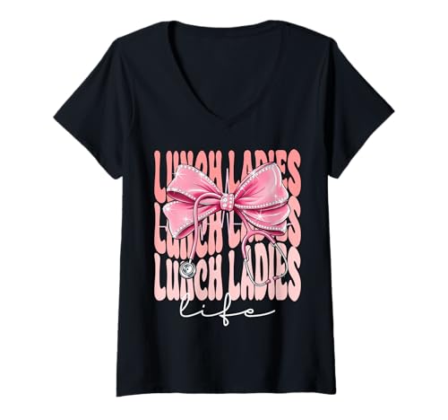 Damen Lunch Ladies Life Week Day für Damen, rosa Kokettenschleife T-Shirt mit V-Ausschnitt Damen Lunch Ladies Life Week Day für Damen, rosa Kokettenschleife T-Shirt mit V-Ausschnitt von Cute and Funny Groovy Coquette Lunch Ladies Life