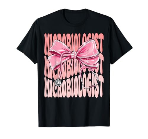 Mikrobiologe Week Day for Women Coquette Bow Stethoskop T-Shirt Mikrobiologe Week Day for Women Coquette Bow Stethoskop T-Shirt von Cute and Funny Groovy Coquette Microbiologist