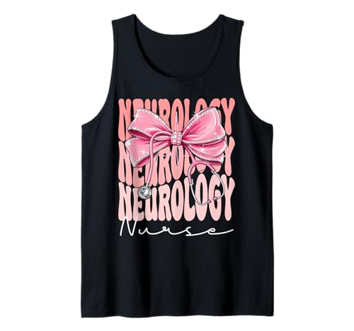 Neurologie Krankenschwester Woche Tag für Frauen Rosa Kokette Schleife Tank Top Neurologie Krankenschwester Woche Tag für Frauen Rosa Kokette Schleife Tank Top von Cute and Funny Groovy Coquette Neurology Nurse