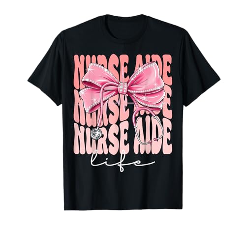 Krankenschwesterhelfer Life Week Day für Frauen Rosa Kokette Schleife T-Shirt Krankenschwesterhelfer Life Week Day für Frauen Rosa Kokette Schleife T-Shirt von Cute and Funny Groovy Coquette Nurse Aide Life
