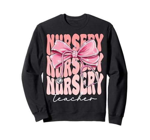 Kindergarten Lehrer Woche Tag für Frauen Rosa Kokette Schleife Sweatshirt Kindergarten Lehrer Woche Tag für Frauen Rosa Kokette Schleife Sweatshirt von Cute and Funny Groovy Coquette Nursery Teacher