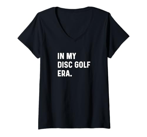 Damen In My Disc Golf Era - Discgolfplatz T-Shirt mit V-Ausschnitt von Cute & Funny Hobby Apparel for Men Women by Jess