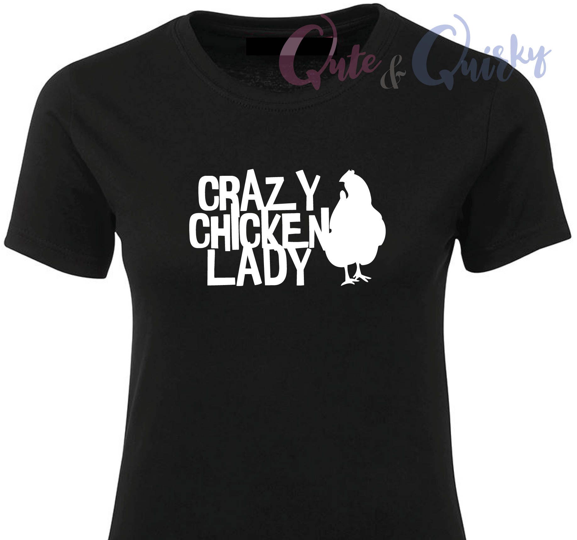 Verrücktes Huhn Lady T-Shirt Verrücktes Huhn Lady T-Shirt von CuteandQuirkyDecals