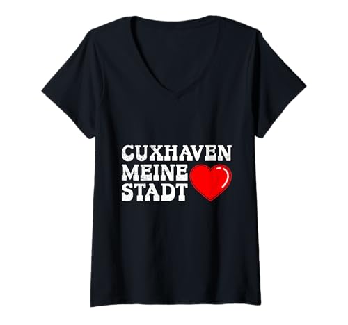 Damen CUXHAVEN Meine Stadt Nordsee Urlaub Lustig Cuxhavener T-Shirt mit V-Ausschnitt von Cuxhaven Geschenk Nordsee Shirt Cuxhavener