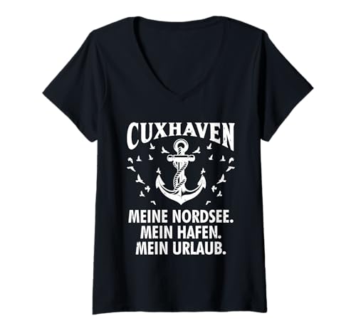 Damen Cuxhavener Meine NORDSEE Mein Hafen CUXHAVEN Nordsee T-Shirt mit V-Ausschnitt von Cuxhaven Geschenk Nordsee Shirt Cuxhavener