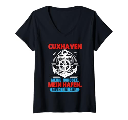 Damen Nordsee CUXHAVEN Meine NORDSEE Mein Hafen Cuxhaven Urlaub T-Shirt mit V-Ausschnitt von Cuxhaven Geschenk Nordsee Shirt Cuxhavener
