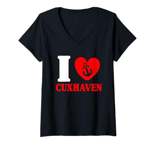 Damen Nordsee Urlaub I Love CUXHAVEN Lustig Cuxhavener T-Shirt mit V-Ausschnitt von Cuxhaven Geschenk Nordsee Shirt Cuxhavener