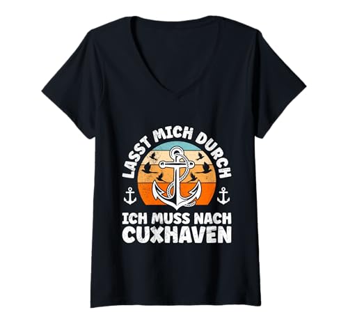 Damen Nordsee Urlaub ICH MUSS NACH CUXHAVEN Lustiges Cuxhavener T-Shirt mit V-Ausschnitt von Cuxhaven Geschenk Nordsee Shirt Cuxhavener