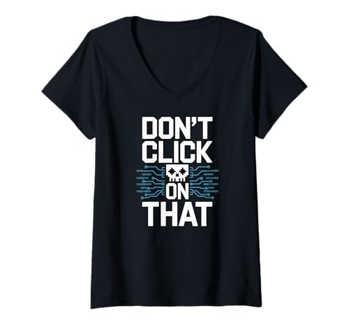 Damen Klicken Sie Nicht auf Diese Cybersicherheitswarnung T-Shirt mit V-Ausschnitt Damen Klicken Sie Nicht auf Diese Cybersicherheitswarnung T-Shirt mit V-Ausschnitt von Cybersecurity Awareness Tech Geek Designs
