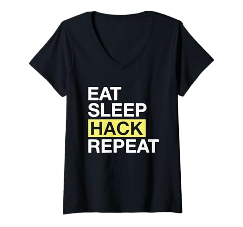 Damen Eat Sleep Hack Repeat Coding Programmiertechnologie T-Shirt mit V-Ausschnitt von Cybersecurity Engineer Developer