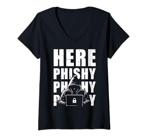 Damen Here Phishy Phishy Phishy Cybersecurity Analyst T-Shirt mit V-Ausschnitt von Cybersecurity IT Spezialist Design Idee