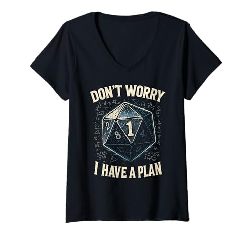 Damen Funny RPG Don’t Worry I Have a Plan T-Shirt mit V-Ausschnitt Damen Funny RPG Don’t Worry I Have a Plan T-Shirt mit V-Ausschnitt von D20 Dice Tabletop Gamer