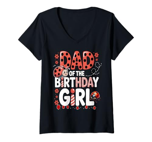 Damen Liebenswerter Marienkäfer für Familien, Marienkäfer, für Damen T-Shirt mit V-Ausschnitt von DAD OF THE BIRTHDAY GIRL Ladybug