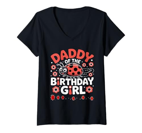Damen Liebenswerter Marienkäfer für Familien, Marienkäfer, für Damen T-Shirt mit V-Ausschnitt Damen Liebenswerter Marienkäfer für Familien, Marienkäfer, für Damen T-Shirt mit V-Ausschnitt von DADDY OF THE BIRTHDAY GIRL Ladybug
