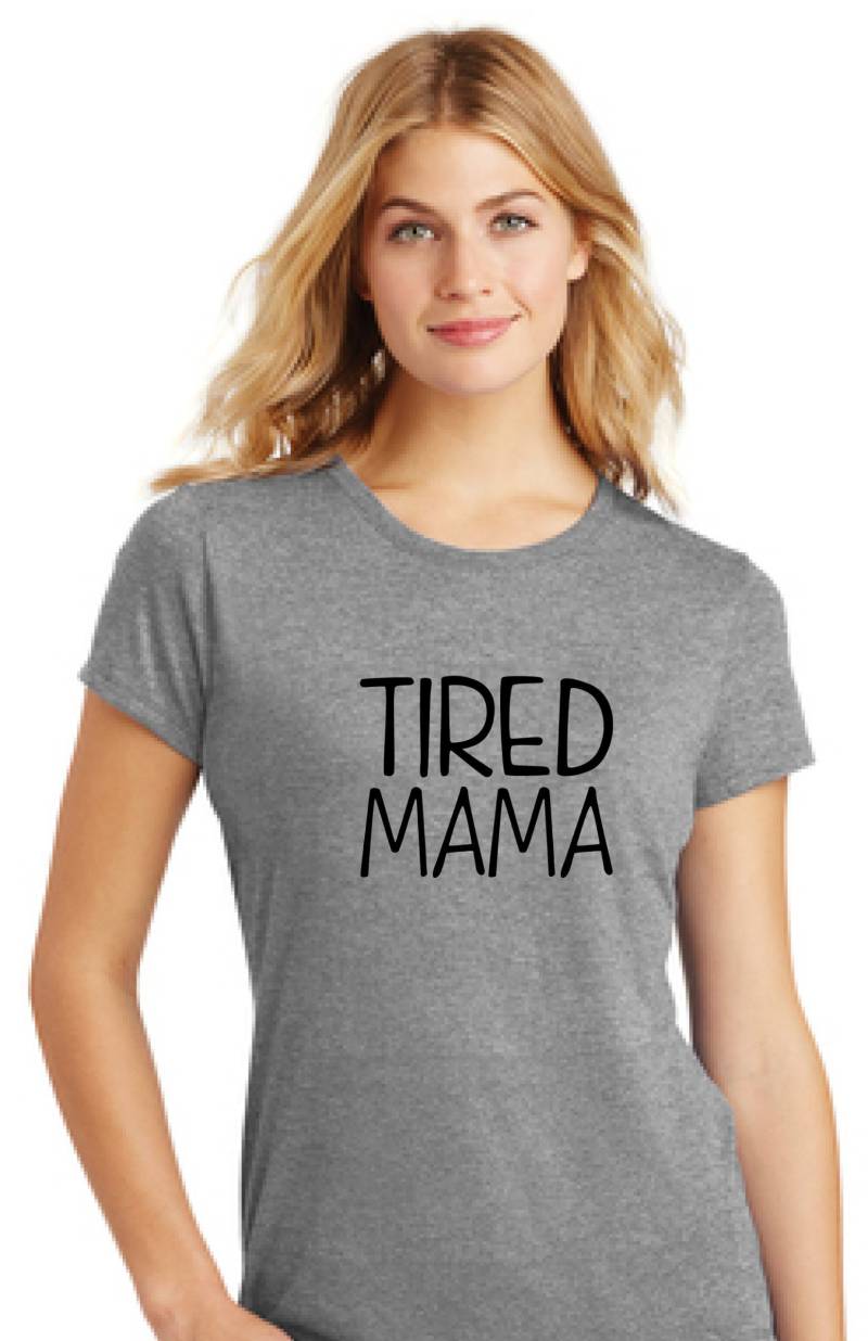 Geschenk Für Frauen-Mutter Tag Geschenk-Muttertag T-Shirt-T-Shirt-Müde Mama T-Shirt-T-Shirt-Mama T-Shirt-T-Shirt-Mom T-Shirt-T-Shirt-Geschenk von DBAJustHerStyle