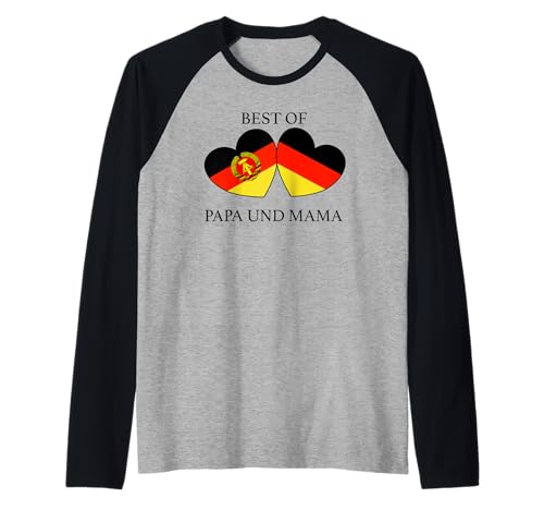 Best of DDR und Deutschland, best of Mama und Papa Raglan Best of DDR und Deutschland, best of Mama und Papa Raglan von DDR und Deutschland Designs by emlepaka
