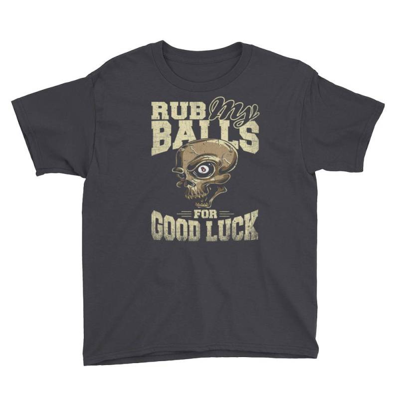 Rub My Balls For Good Luck Jugend T-Shirt - Lustiges Billard-T-Shirt von DESTENYByAngel