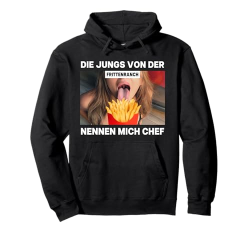 DIE JUNGS VON DER FRITTENRANCH - Hot Girl Meme Pommes Frites Pullover Hoodie DIE JUNGS VON DER FRITTENRANCH - Hot Girl Meme Pommes Frites Pullover Hoodie von DIE JUNGS VON DER FRITTENRANCH - Hot Girl Meme