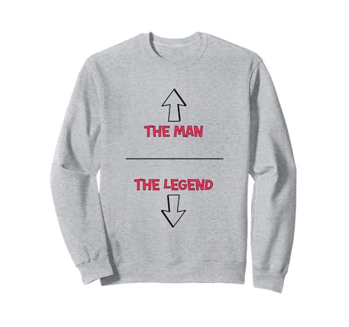 The Man The Legend Epic Zitat Grafik Sweatshirt The Man The Legend Epic Zitat Grafik Sweatshirt von DIPWEAR MILAN