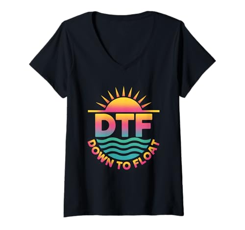 Damen DTF Down to Float River Lustiger Tubing-Sommerurlaubsausflug T-Shirt mit V-Ausschnitt von DTF Down To Float River Tubing Summer