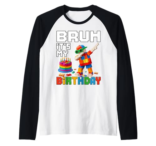 Bruh It's My Birthday Master Builder Block Brick Men Boy Kid Raglan Bruh It's My Birthday Master Builder Block Brick Men Boy Kid Raglan von Dabbing Blocks Bricks Apparel Gifts Graphic Tees