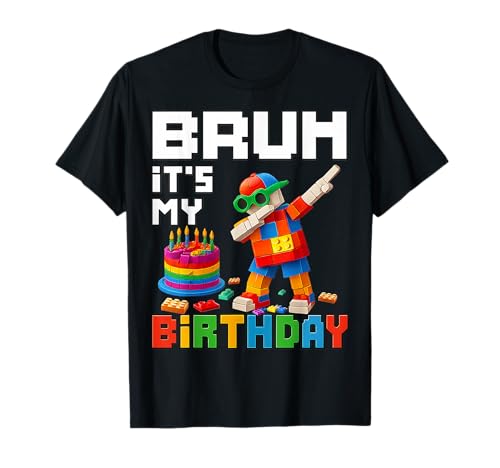 Bruh It's My Birthday Master Builder Block Brick Men Boy Kid T-Shirt Bruh It's My Birthday Master Builder Block Brick Men Boy Kid T-Shirt von Dabbing Blocks Bricks Apparel Gifts Graphic Tees