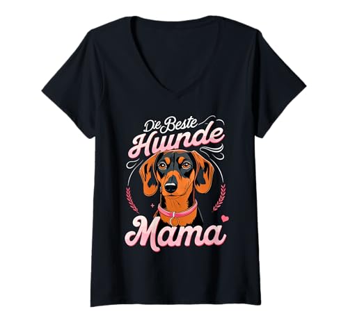 Damen Die Beste Hunde Mama Dackel Damen Dachshund Teckel T-Shirt mit V-Ausschnitt von Dachshund Dackel Ajeli