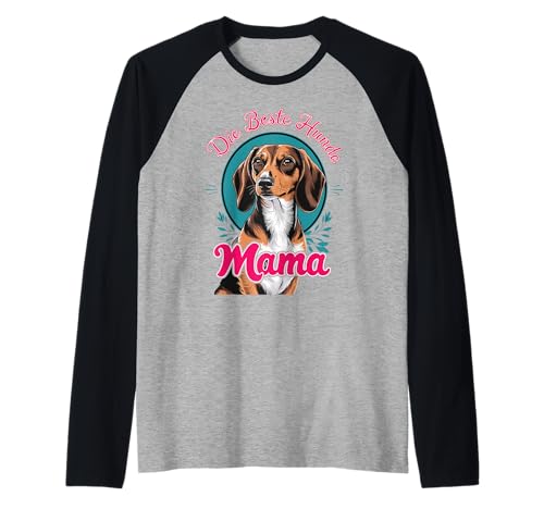 Die Beste Hunde Mama Dackel Damen Dachshund Teckel Raglan von Dachshund Dackel Ajeli