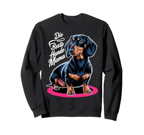 Die Beste Hunde Mama Dackel Damen Dachshund Teckel Sweatshirt von Dachshund Dackel Ajeli