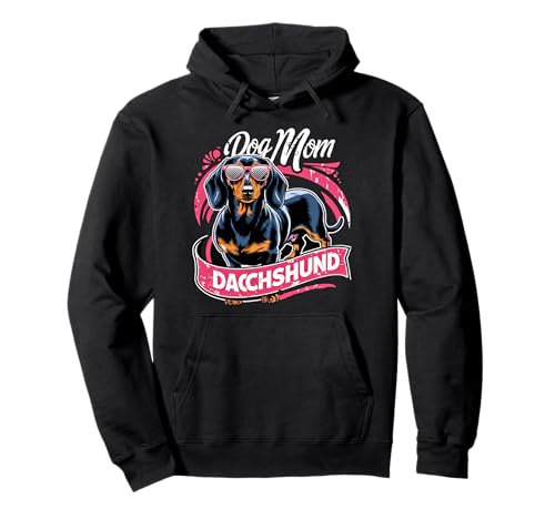 Dog Mom Dackel Dackelhund Damen Dachshund Teckel Pullover Hoodie von Dachshund Dackel Ajeli