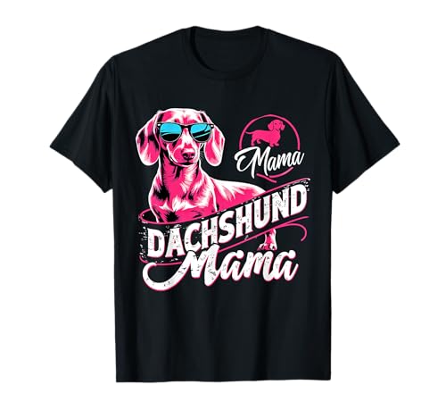 Dog Mom Dackel Damen Dackelhund Dachshund Teckel T-Shirt von Dachshund Dackel Ajeli