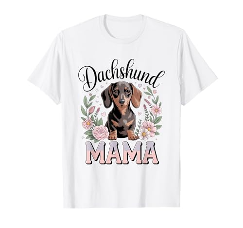 Dackel Mama Colorful Doxie Chiweenie Wiener Dog Mom T-Shirt von Dachshund Lover Apparel For Women Girls