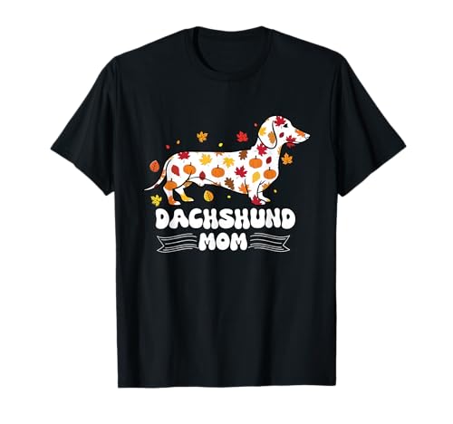 Dackel Mama Herbst Kürbis Blätter Herbst T-Shirt Dackel Mama Herbst Kürbis Blätter Herbst T-Shirt von Dachshund Mom Fall Autumn Dog Lover Pet Tees