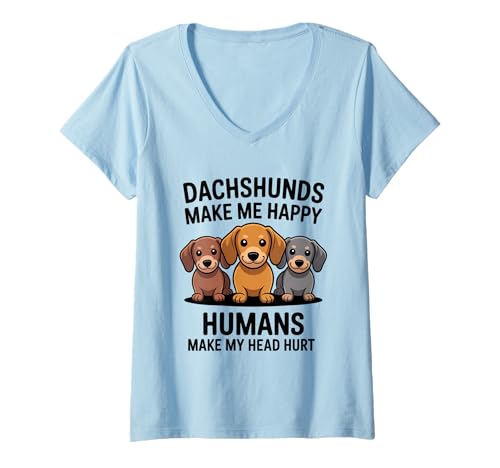 Damen Dackel Macht Mich glücklich Menschen Machen Meinen Kopf WEH T-Shirt mit V-Ausschnitt Damen Dackel Macht Mich glücklich Menschen Machen Meinen Kopf WEH T-Shirt mit V-Ausschnitt von Dachshund Owner Vibes