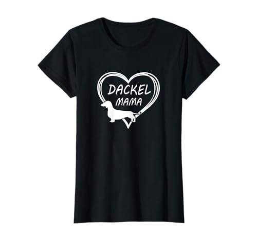 Damen Dackel Mama shirt hundemama geschenk hundeliebhaber T-Shirt Damen Dackel Mama shirt hundemama geschenk hundeliebhaber T-Shirt von Dackel Mama tshirt