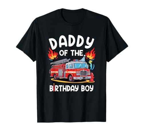 Daddy of The Birthday Boy Fire Truck Firefighter 1. Party T-Shirt Daddy of The Birthday Boy Fire Truck Firefighter 1. Party T-Shirt von Dad Birthday Boy Firefighter Family Matching