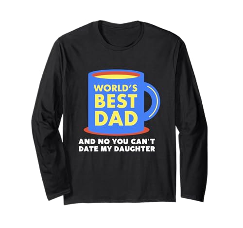 Schützendes Mädchen Vater, Dating My Daughter Langarmshirt Schützendes Mädchen Vater, Dating My Daughter Langarmshirt von Dad Designs From Daughter Designs