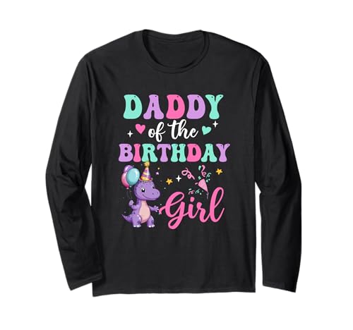 Daddy of The Birthday for Girl Dinosaurier T-Rex Party Familie Langarmshirt von Dad Dinosaur Birthday Boy Family Matching